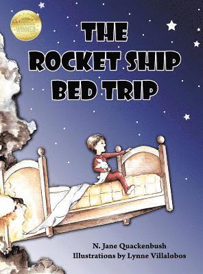 N Jane Quackenbush - Rocket Ship Bed Trip, Inbunden. Tillgänglighet: Lägg i varukorg