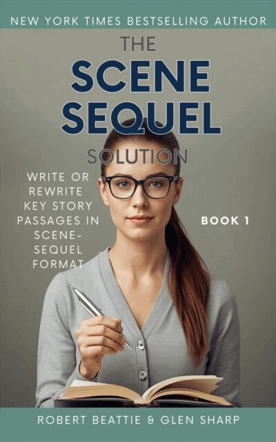 Glen Sharp, Robert Beattie - Scene-Sequel Solution Book 1, E-bok