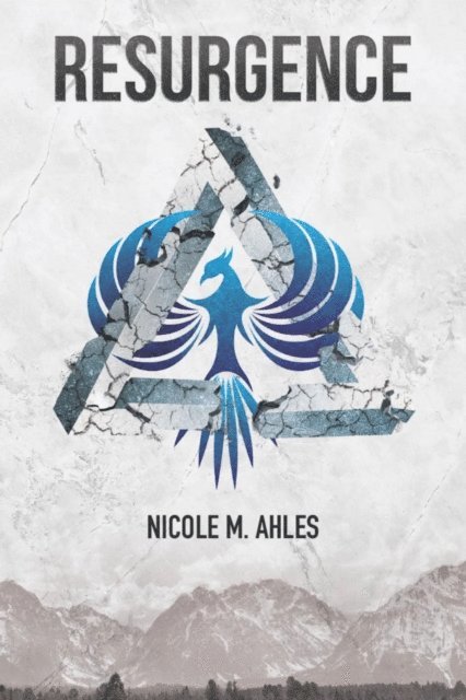 Nicole M Ahles - Resurgence, E-bok