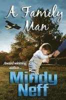 Mindy Neff - A Family Man, Häftad. Tillgänglighet: Lägg i varukorg