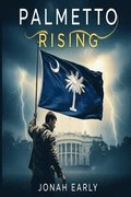 Palmetto Rising
