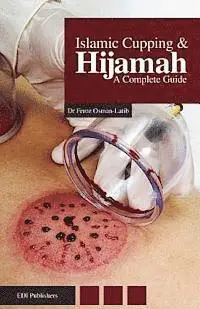Feroz Osman-Latib - Islamic Cupping & Hijamah: A Complete Guide, Häftad. Tillgänglighet: Lägg i varukorg