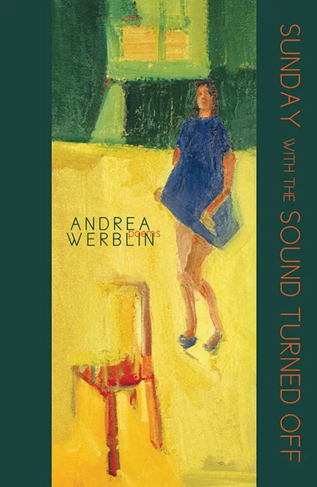Andrea Werblin - Sunday with the Sound Turned Off, Häftad. Tillgänglighet: Lägg i varukorg