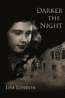Lisa London - Darker the Night, Häftad. Tillgänglighet: Lägg i varukorg