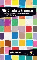 Arlene Miller, Marny Parkin - Fifty Shades of Grammar, Häftad. Tillgänglighet: Lägg i varukorg