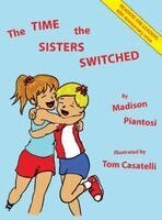 Madison Piantosi - Time the Sisters Switched, Inbunden