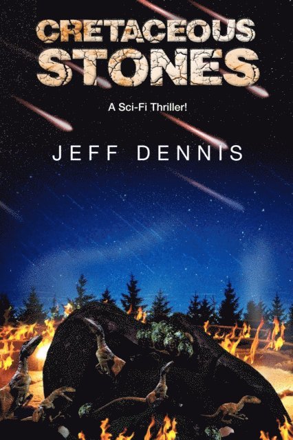 Jeff Dennis - Cretaceous Stones, E-bok