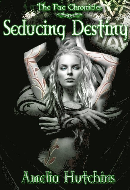 Amelia Hutchins - Seducing Destiny, E-bok