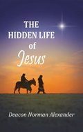 Hidden Life of Jesus