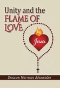 Unity and the Flame of Love