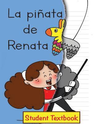 Craig Klein Dexemple - La piñata de Renata Student Textbook, Häftad