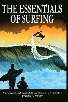 Kevin D. Lafferty - Essentials of Surfing, Häftad. Tillgänglighet: Lägg i varukorg