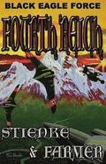 Black Eagle Force: Fourth Reich