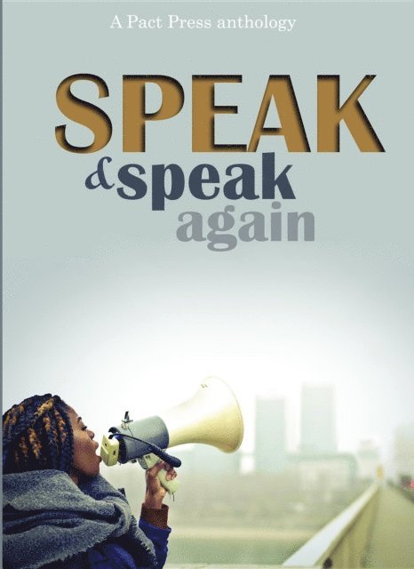 Ruth Feiertag - Speak and Speak Again, E-bok