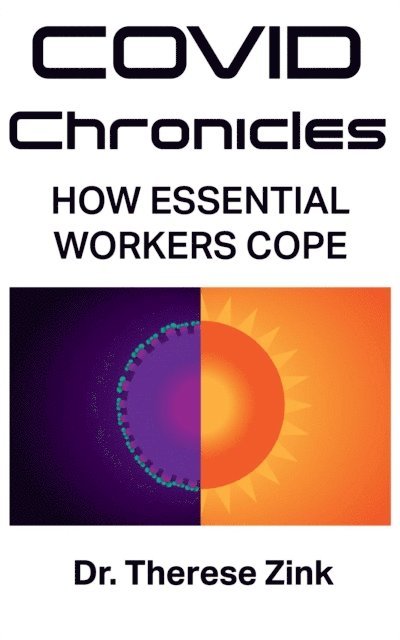 Therese Zink - COVID Chronicles, E-bok