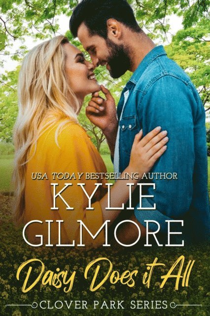 Kylie Gilmore - Daisy Does It All (Clover Park, Book 2), E-bok