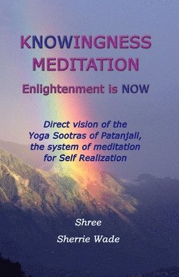 Knowingness Meditation