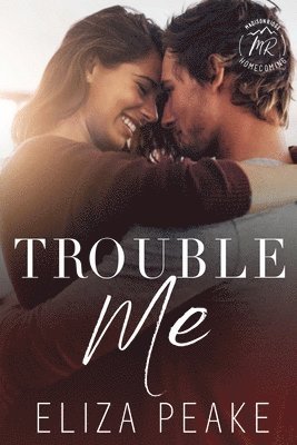 Eliza Peake - Trouble Me, Häftad