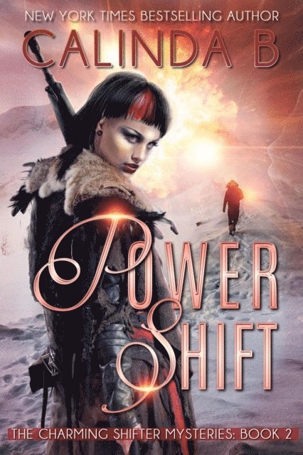 Calinda B - Power Shift, E-bok