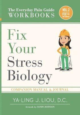 Ya-Ling Liou - Fix Your Stress Biology, Häftad. Tillgänglighet: Lägg i varukorg