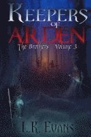 L. K. Evans - Keepers of Arden The Brothers V3, Häftad. Tillgänglighet: Lägg i varukorg