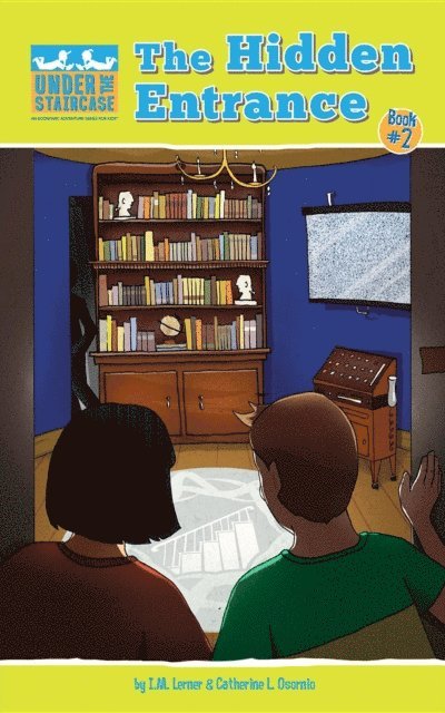 Catherine L. Osornio, I. M. Lerner - Hidden Entrance, E-bok