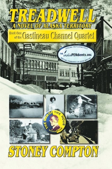 Stoney Compton - Treadwell, A Novel of Alaska Territory, E-bok
