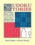 Sudoku Stories: History, Art and Science in 101 Designer Puzzles