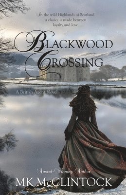 Mk McClintock - Blackwood Crossing, Häftad. Tillgänglighet: Lägg i varukorg