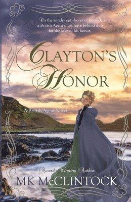 Mk McClintock - Clayton's Honor, Häftad. Tillgänglighet: Lägg i varukorg
