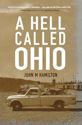 John M Hamilton - Hell Called Ohio, Häftad