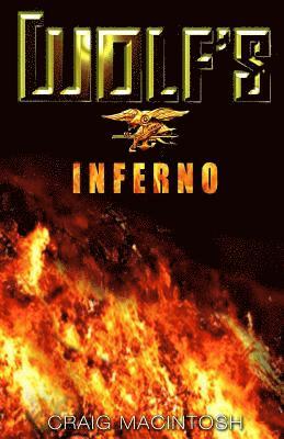 Craig J. MacIntosh - Wolf's Inferno, Häftad