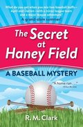 Secret at Haney Field