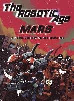 The Robotic Age: Mars