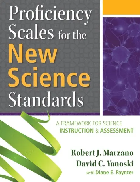 David C. Yanoski, Marzano Robert J - Proficiency Scales for the New Science Standards, E-bok. Tillgänglighet: Lägg i varukorg