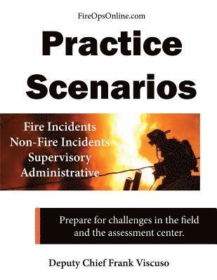 Frank Viscuso, Fireopsonline LLC - Practice Scenarios: Practice Scenarios for the Fire Service, Häftad