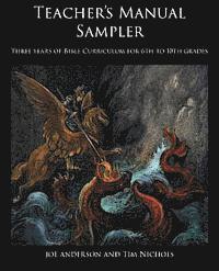 Joseph E. Anderson, Timothy R. Nichols - Bible Curriculum Sampler, Häftad