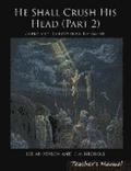 He Shall Crush His Head: Christ and His Body (New Testament)