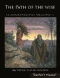 The Path of the Wise: Following the Perfect Priest, King and Prophet