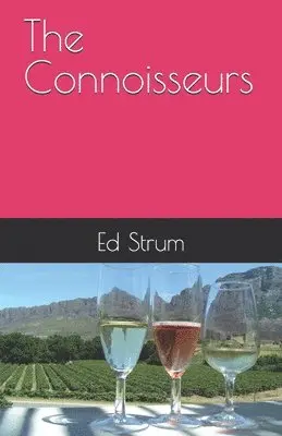 Ed Strum - Connoisseurs, Häftad. Tillgänglighet: Lägg i varukorg