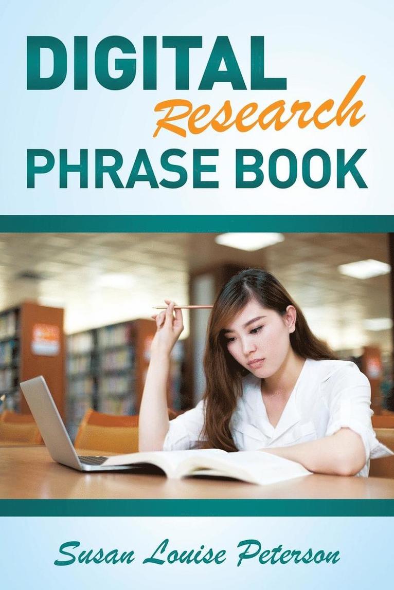 Susan Louise Peterson - Digital Research Phrase Book, Häftad. Tillgänglighet: Lägg i varukorg