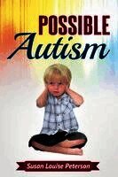 Susan Louise Peterson - Possible Autism, Häftad. Tillgänglighet: Lägg i varukorg