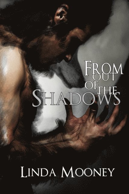 Linda Mooney - From Out of the Shadows, E-bok. Tillgänglighet: Lägg i varukorg