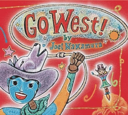 Joel Nakamura - Go West!, Inbunden