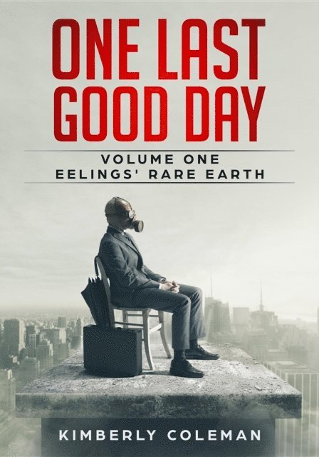 Kimberly Coleman - One Last Good Day, E-bok. Tillgänglighet: Lägg i varukorg