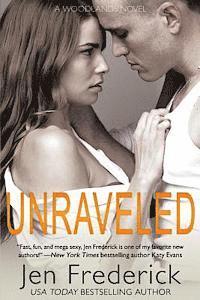Jen Frederick - Unraveled, Häftad