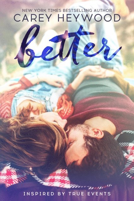 Carey Heywood - Better, E-bok