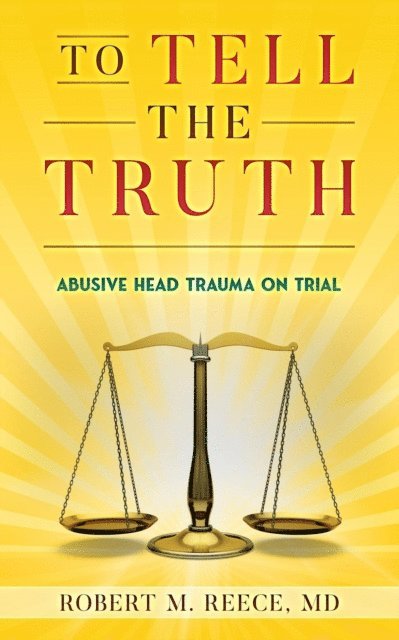 Robert Reece - To Tell the Truth, E-bok