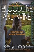 Bloodline and Wine