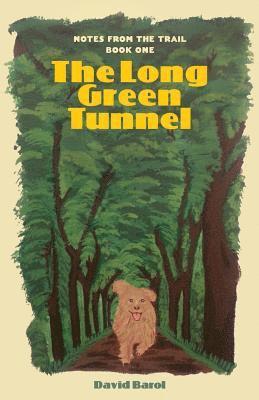 David Barol - The Long Green Tunnel, Häftad. Tillgänglighet: Lägg i varukorg